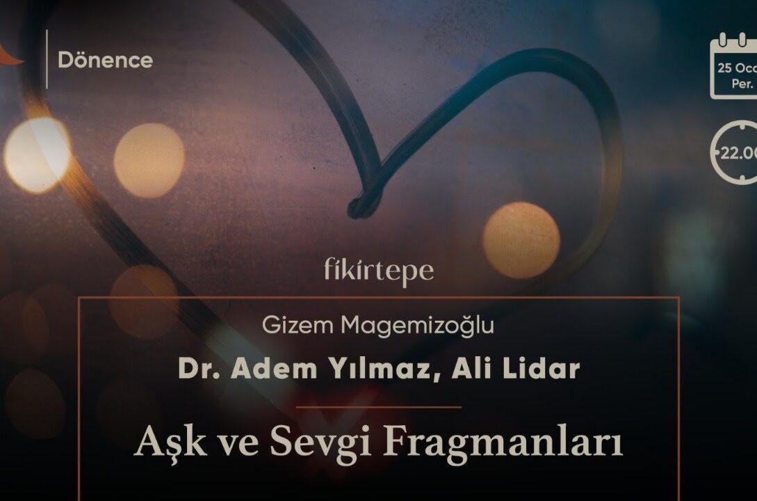 Aşk ve Sevgi Fragmanları | Gizem Magemizoğlu, Dr. Adem Yılmaz, Ali Lidar | Dönence #11